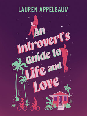 cover image of An Introvert's Guide to Life and Love